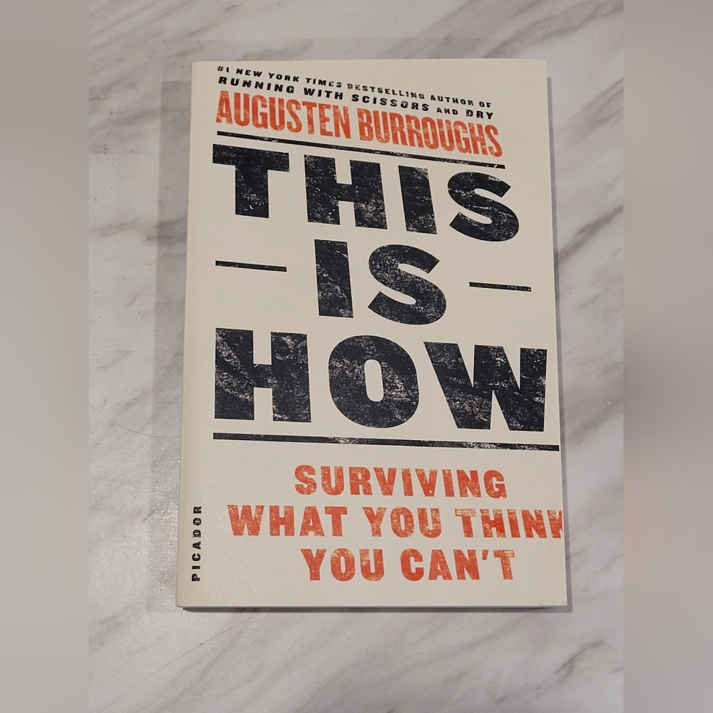 Augusten Burroughs - This Is How